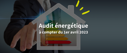 L'audit énergétique 2023