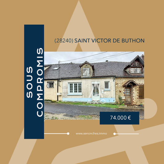SOUS-COMPROMIS - Maison ancienne à finir de rénover – 60 m² avec vue exceptionnelle à Saint Victor de Buthon (28240)