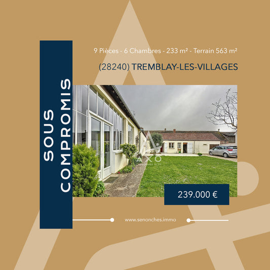 VENDU - Maison de caractère à vendre 9 pièces - 233 m² - Tremblay-les-Villages (28170)